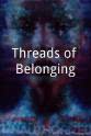 Carl Bogner Threads of Belonging