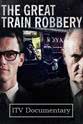 Bruce Reynolds The Great Train Robbery