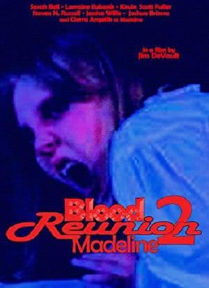 Blood Reunion 2: Madeline海报封面图