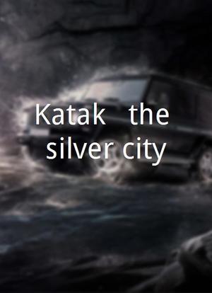 Katak - the silver city海报封面图