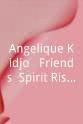 Dianne Reeves Angelique Kidjo & Friends: Spirit Rising