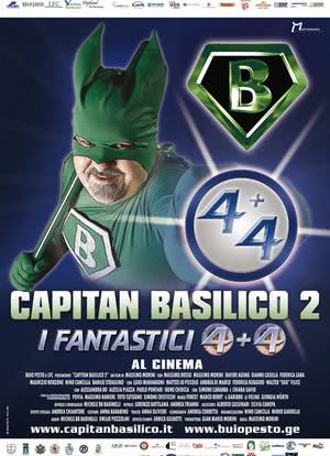 Capitan Basilico 2 - I Fantastici 4 4海报封面图