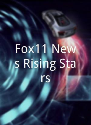 Fox11 News Rising Stars海报封面图