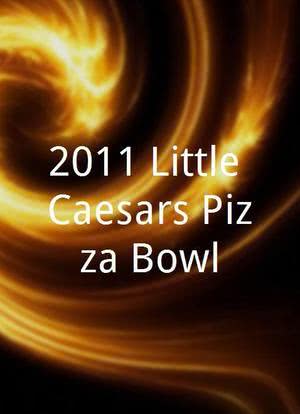2011 Little Caesars Pizza Bowl海报封面图