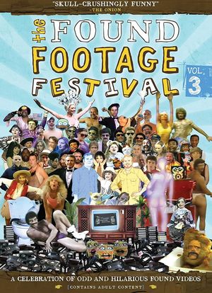 Found Footage Festival Volume 3: Live in San Francisco海报封面图