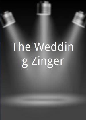 The Wedding Zinger海报封面图