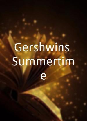 Gershwins Summertime海报封面图