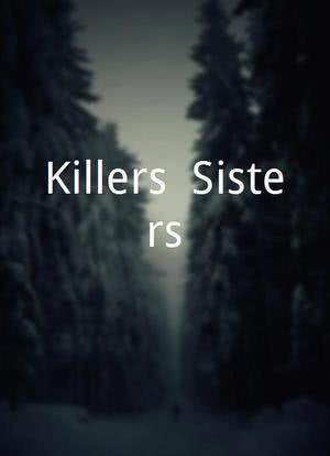 Killers: Sisters海报封面图