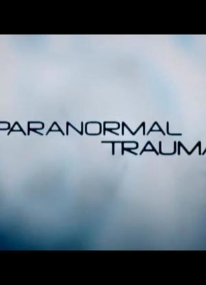 Paranormal Trauma海报封面图