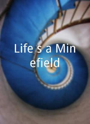 Life`s a Minefield海报封面图