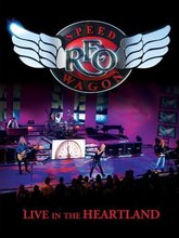 REO Speedwagon: Live in the Heartland