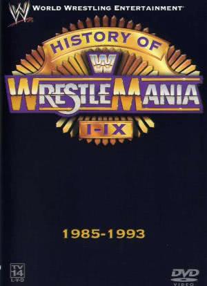 WWE: The History of WrestleMania I-IX海报封面图