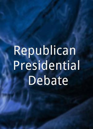 Republican Presidential Debate海报封面图