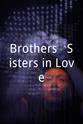 Stephen Walker Brothers & Sisters in Love