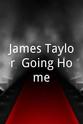 David Lasley James Taylor: Going Home