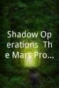 Robert O. Dean Shadow Operations: The Mars Project