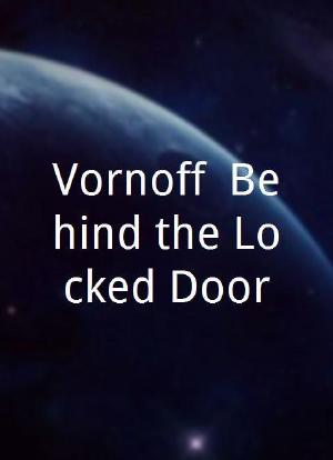 Vornoff, Behind the Locked Door海报封面图