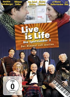 Live is Life - Der Himmel soll warten海报封面图