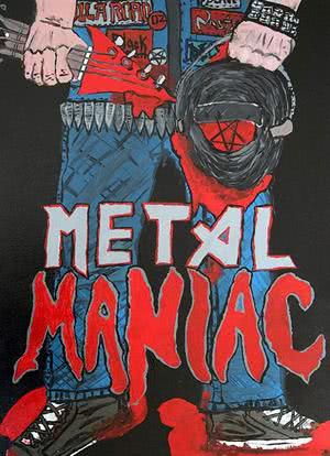 Metal Maniac海报封面图
