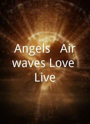 Angels & Airwaves Love Live海报封面图