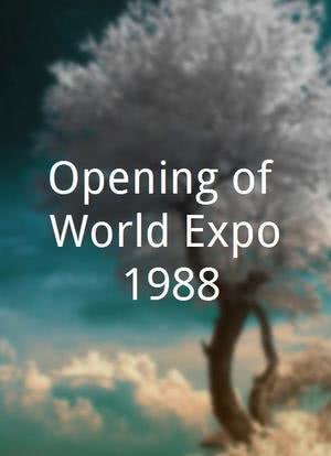 Opening of World Expo 1988海报封面图