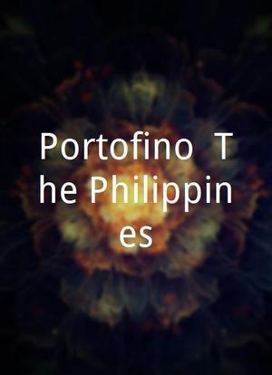 Portofino: The Philippines海报封面图