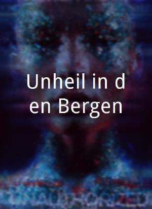 Unheil in den Bergen海报封面图