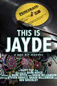 Emma Elmes This Is Jayde: The One Hit Wonder