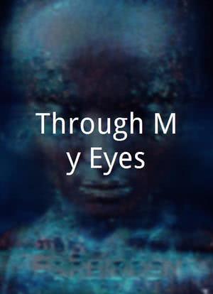Through My Eyes海报封面图