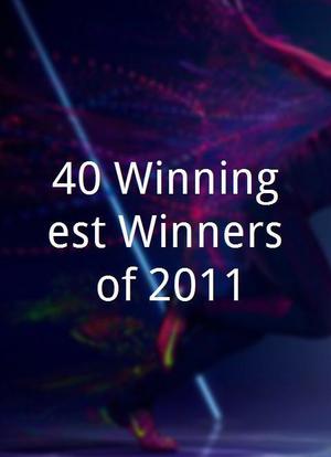 40 Winningest Winners of 2011海报封面图