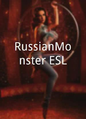 RussianMonster ESL海报封面图