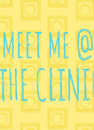 Meet Me @ the Clinic海报封面图
