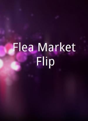 Flea Market Flip海报封面图