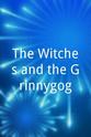 Carolyn Courage The Witches and the Grinnygog