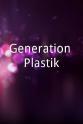 Sara Frost Generation Plastik