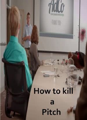 How to Kill a Pitch海报封面图