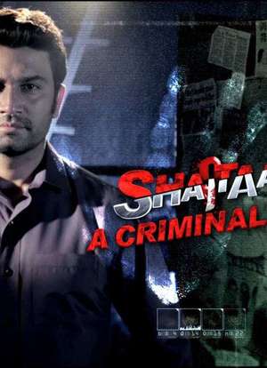 Shaitaan-a Criminal Mind, Tv Season 1 [India]海报封面图
