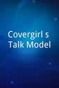 Nik Pace Covergirl`s Talk Model