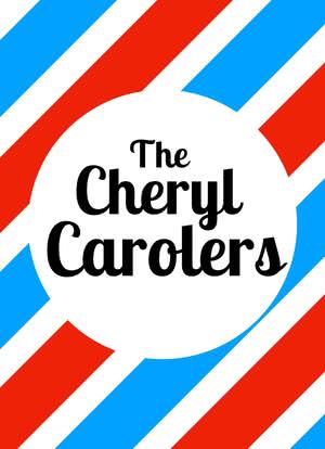 The Cheryl Carolers海报封面图