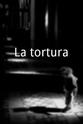 Gabriela Ruiz La tortura