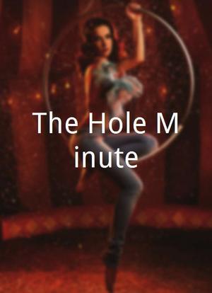 The Hole Minute海报封面图