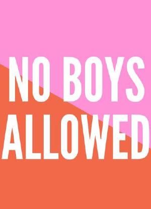No Boys Allowed海报封面图
