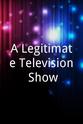 Rob Spenser A Legitimate Television Show