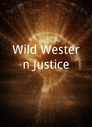 Wild Western Justice海报封面图