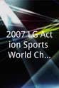 Brian Aragon 2007 LG Action Sports World Championships
