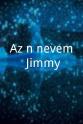 Gábor Fabricius Az én nevem Jimmy