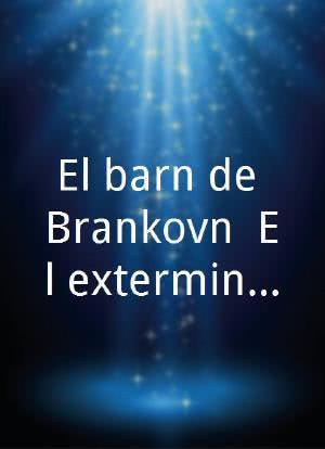 El barón de Brankován, El exterminador海报封面图