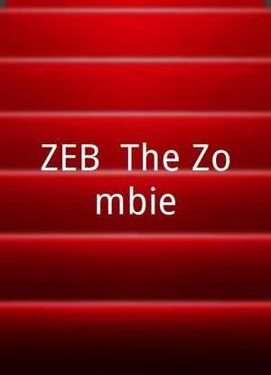 ZEB: The Zombie海报封面图