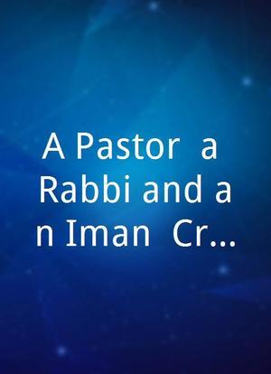 A Pastor, a Rabbi and an Iman: Creation海报封面图