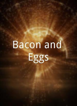 Bacon and Eggs海报封面图